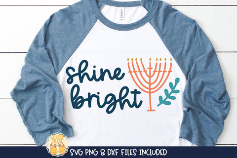 Shine Bright | Hanukkah SVG SVG Cheese Toast Digitals 
