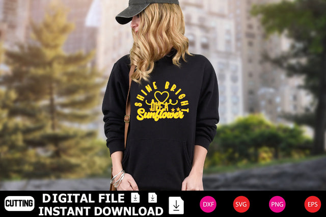 Shine Bright Like A Sunflower SVG Shahin alam 