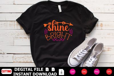 Shine Bright SVG Shahin alam 