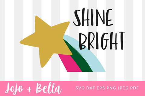 Shine Bright SVG, Trendy Funny Summer Women's Shirt Quotes Svg Cut File for Cricut, Summer Svg, Inspirational - Motivational Svg Png Eps Dxf SVG Jojo&Bella 