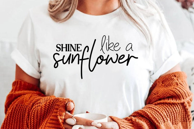 shine like a sunflower SVG orpitasn 