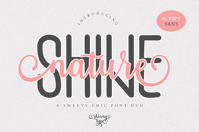Shine Nature - A Sweet Chic Font Duo Font Muhajir 