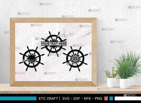 Ship Wheel monogram, Ship Wheel Silhouette, Nautical Svg, Wheel Marine Svg, Ship Wheel SVG Cut Files, SB00087 SVG ETC Craft 