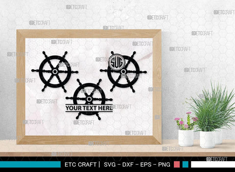 Ship Wheel monogram, Ship Wheel Silhouette, Nautical Svg, Wheel Marine Svg, Ship Wheel SVG Cut Files, SB00087 SVG ETC Craft 