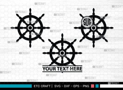 Ship Wheel monogram, Ship Wheel Silhouette, Nautical Svg, Wheel Marine Svg, Ship Wheel SVG Cut Files, SB00087 SVG ETC Craft 