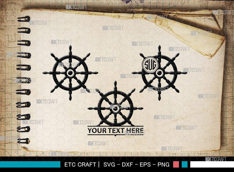 Ship Wheel monogram, Ship Wheel Silhouette, Nautical Svg, Wheel Marine Svg, Ship Wheel SVG Cut Files, SB00087 SVG ETC Craft 