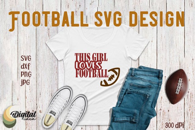 Shirt Designs SVG. Football SVG. Funny Quotes SVG SVG Evgenyia Guschina 