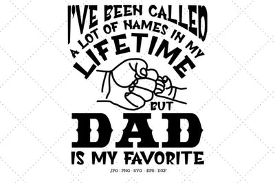 Shirt for Dad, Dad Svg, Father's Day Svg, Dad Daddy Father, Best Dad Ever, Funny Dad Shirt, Dad Shirt Svg, Cutting File SVG SVG Digital Designer 