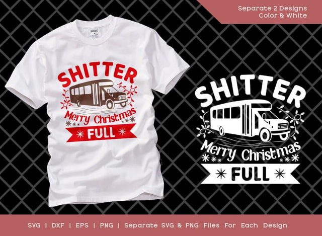 Shitter Merry Christmas Full SVG Cut File | Christmas Bus Svg | Christmas Svg | Merry Christmas Svg | T-shirt Design SVG ETC Craft 