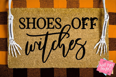Shoes Off Witches, Halloween Svg, Funny Halloween Svg, Fall Svg, Welcome Svg SVG Craft Pixel Perfect 