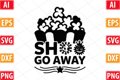 Shoo Go Away SVG SVGista 