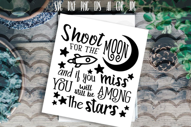 Shoot for the moon SVG SVG VectorSVGdesign 
