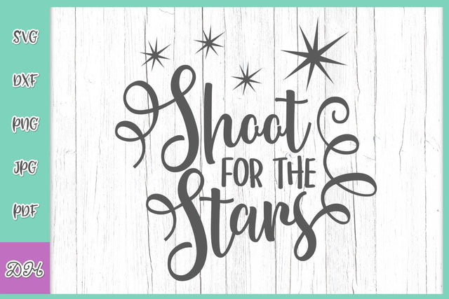 Shoot for the stars SVG Digitals by Hanna 
