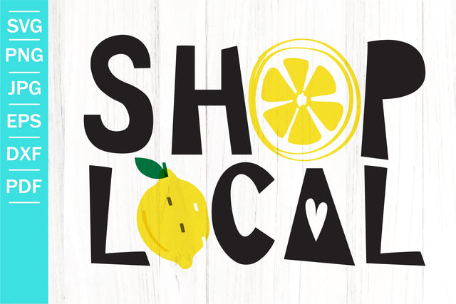 Shop Local SVG | Lemonade SVG | Summer SVG SVG SeventhHeavenStudios 