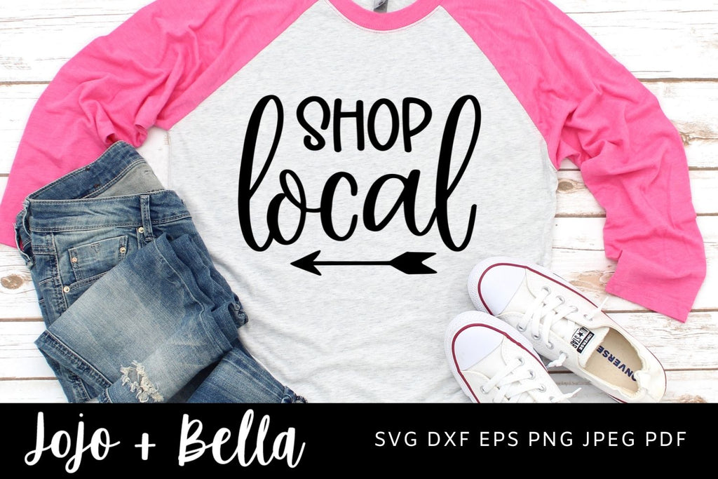 Shop Local Svg, Small Business, Svg Cut File, Local Shops svg, Support ...