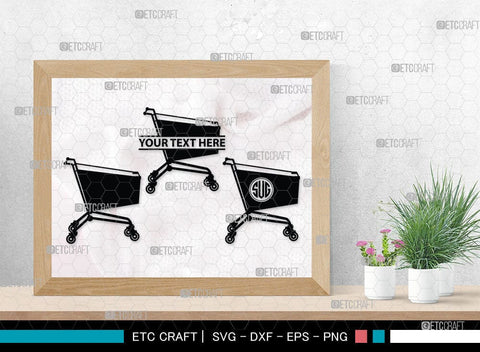 shopping cart Monogram, shopping cart Silhouette, Shopping Cart Svg, Shopping Svg, Folding Shopping Cart, SB00089 SVG ETC Craft 