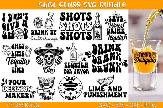 Shot Glass Quotes SVG Bundle PNG Sublimation SVG Freeling Design House 