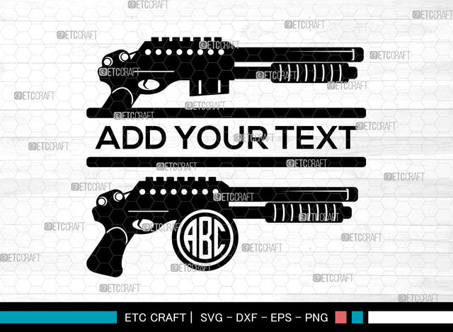 Shotgun Monogram SVG, Shotgun SVG, Circle Monogram Svg, Pistol Svg, Riot Shotgun Svg, Tactical Shotgun Svg, Shotgun SVG ETC Craft 
