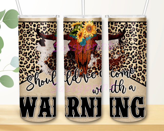 Should've Come with a Warning Cow Tumbler 20oz, Western Marlboro Cowhide, Cow Print Png,Rustic Design, Tumbler Wrap, Instant Download Sublimation sassyprint 