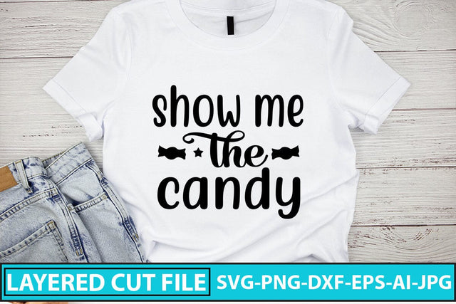 Show Me The Candy SVG Cut File SVG Syaman 