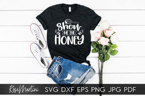 Show Me The Honey SVG file for cutting machines - Cricut Silhouette, Sublimation Design Bee Pun SVG Bee Happy cutting file Buzz Bumble Bee cut file SVG RoseMartiniDesigns 
