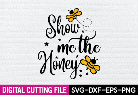 show me the honey svg SVG designstore 