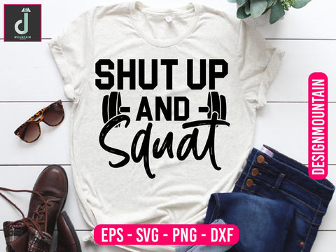 shut up at squat Svg design SVG Alihossainbd 