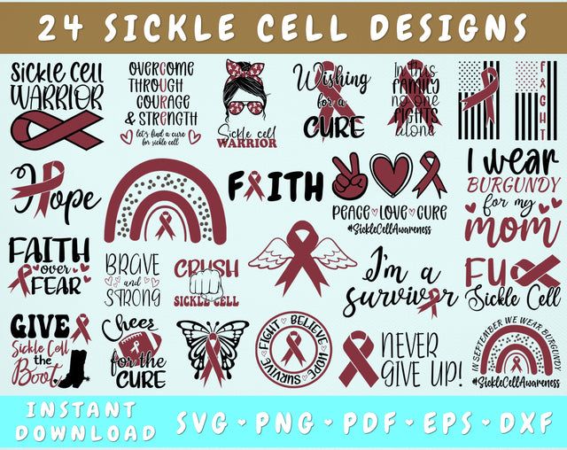 Sickle Cell Awareness SVG Bundle, 24 Designs, Sickle Cell PNG, Sickle Cell Warrior SVG, Sickle Cell Cut Files For Cricut, Silhouette SVG HappyDesignStudio 