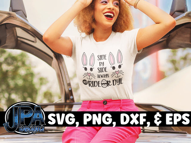 Side by Side Always my Ride or Dye_Bunnies SVG JPA Designz 
