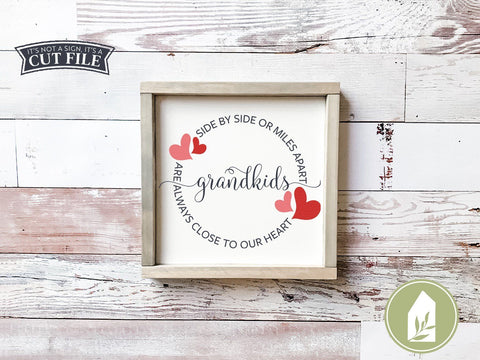Side by Side or Miles Apart SVG | Valentine's Day svg | Grandkids svg | Grandparents svg SVG LilleJuniper 