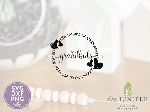 Side by Side or Miles Apart SVG | Valentine's Day svg | Grandkids svg | Grandparents svg SVG LilleJuniper 