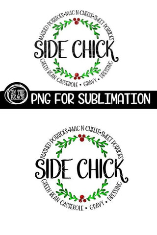 Side Chick - Glitter - 300 DPI - Thanksgiving Sublimation Sublimation On the Beach Boutique 