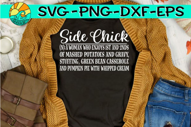 Side Chick - Thanksgiving - Cross -SVG - DXF - EPS - PNG SVG On the Beach Boutique 