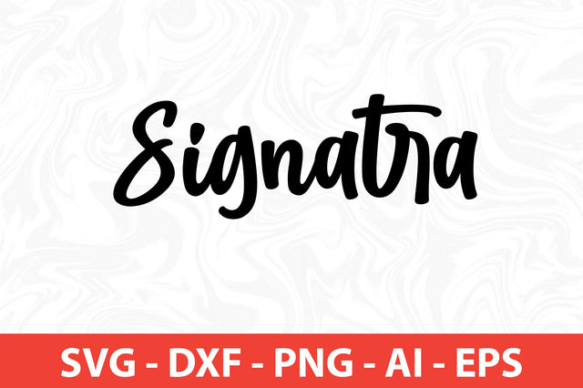 SIGNATRA SVG SVG nirmal108roy 