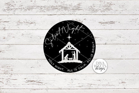Silent Night Holy Night SVG | Christmas Nativity Scene Round Sign Design SVG Diva Watts Designs 