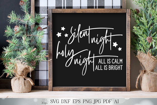 Silent Night Holy Night SVG | Christmas SVG | Winter SVG | Farmhouse Sign | dxf and more! | Printable SVG Diva Watts Designs 