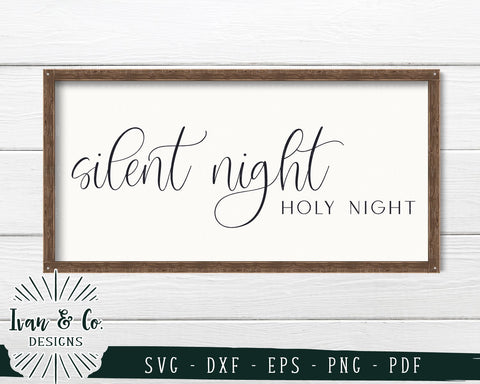 Silent Night Holy Night SVG Files | Christmas | Holidays | Winter SVG (745316318) SVG Ivan & Co. Designs 