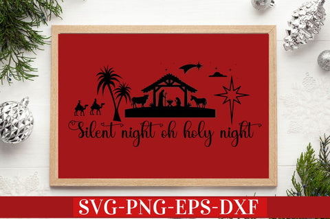 Silent night oh holy night SVG SVG DESIGNISTIC 