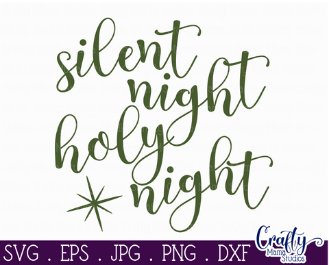 Silent Night Svg, Christmas Svg, Farmhouse Christmas Svg SVG Crafty Mama Studios 