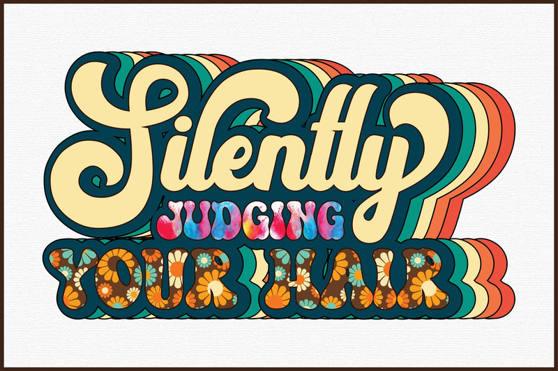 Silently judging your hair PNG Sublimation Sublimation designartist 