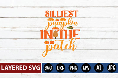 silliest pumpkin in the patch svg cute file SVG Blessedprint 