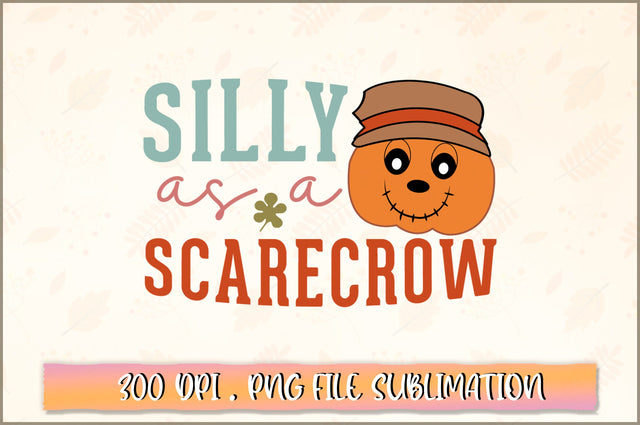 Silly as a scarecrow SVG SVG Shetara Begum 