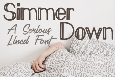 Simmer Down Font Font SavanasDesign