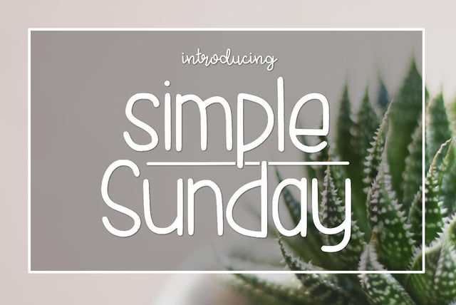 Simple Sunday Font Kitaleigh 