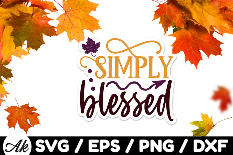 Simply blessed Stickers SVG SVG akazaddesign 