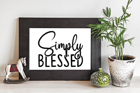 Simply blessed SVG designartist 