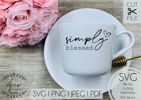 Simply Blessed SVG, PNG, SVG, Jpeg Bible Verse SVG Aniq Uniques Designs 