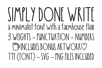 Simply Done Write Font | Lite Regular Bold | TTF SVG PNG Files Included Font Diva Watts Designs 