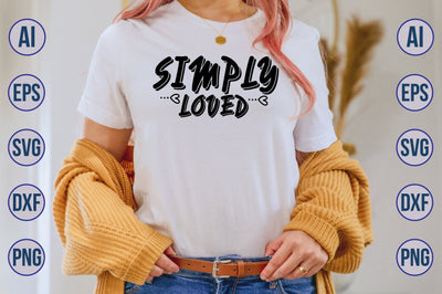 Simply Loved svg SVG nirmal108roy 