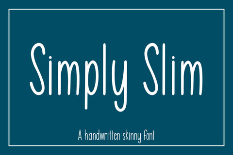 Simply Slim - A handwritten Skinny Font Font Stacy's Digital Designs 